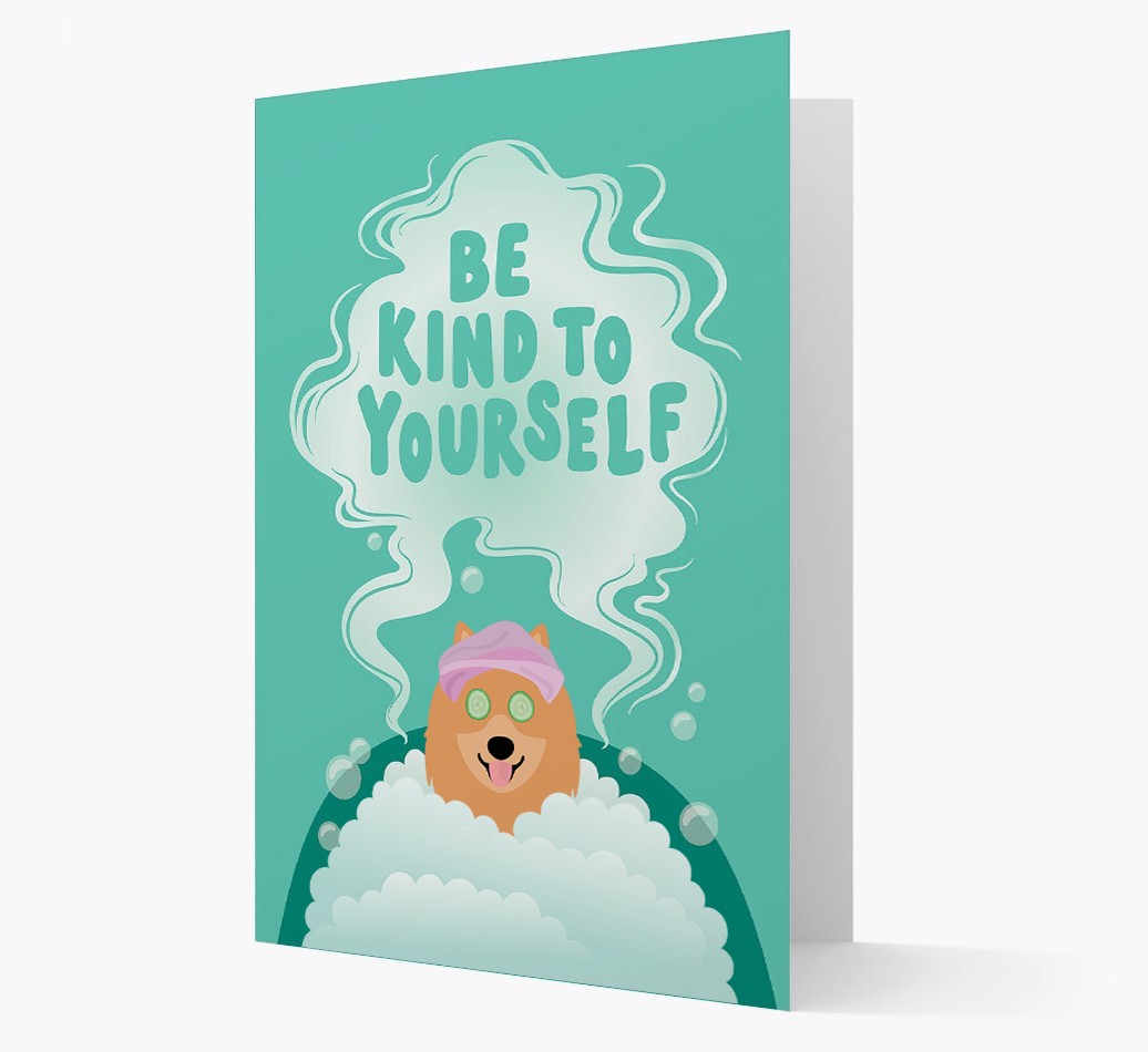 Be Kind To Yourself: Personalised {breedFullName} Card