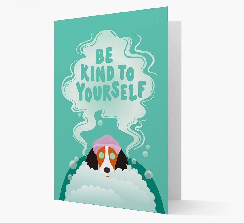 Be Kind To Yourself: Personalised {breedFullName} Card