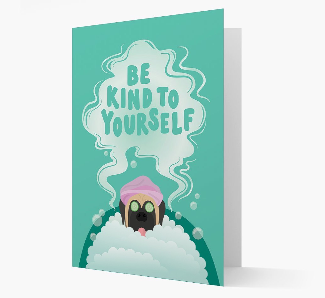 Be Kind To Yourself: Personalised {breedFullName} Card