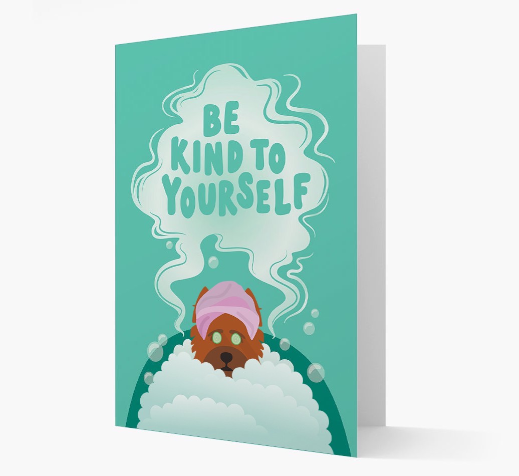 Be Kind To Yourself: Personalised {breedFullName} Card