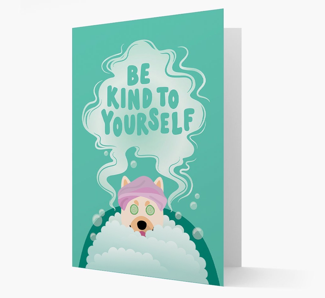 Be Kind To Yourself: Personalised {breedFullName} Card