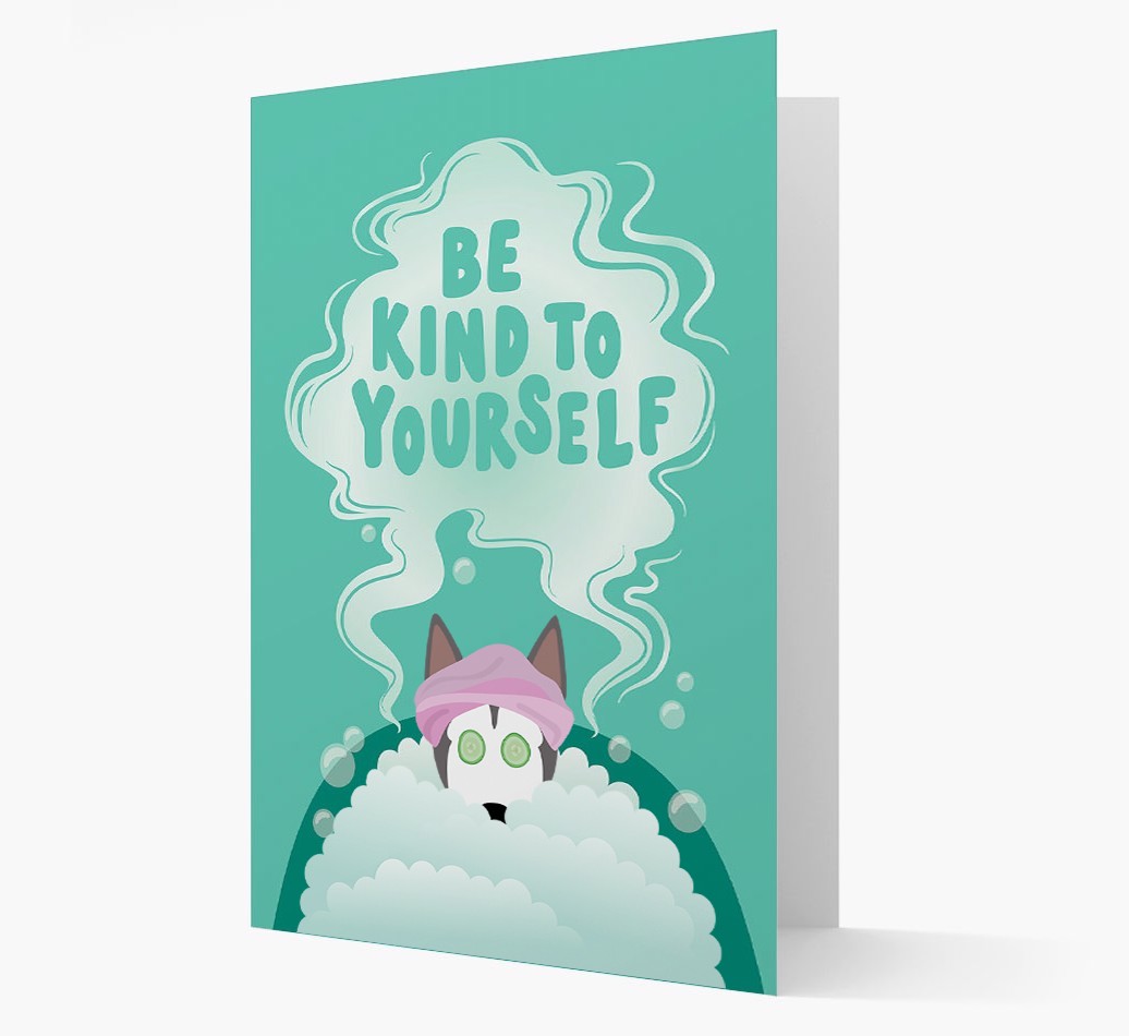 Be Kind To Yourself: Personalised {breedFullName} Card