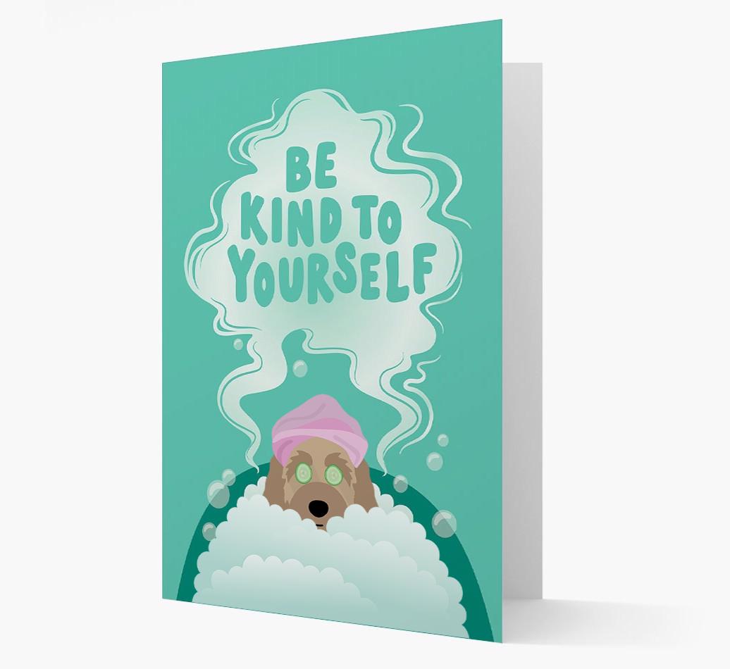 Be Kind To Yourself: Personalized {breedFullName} Card