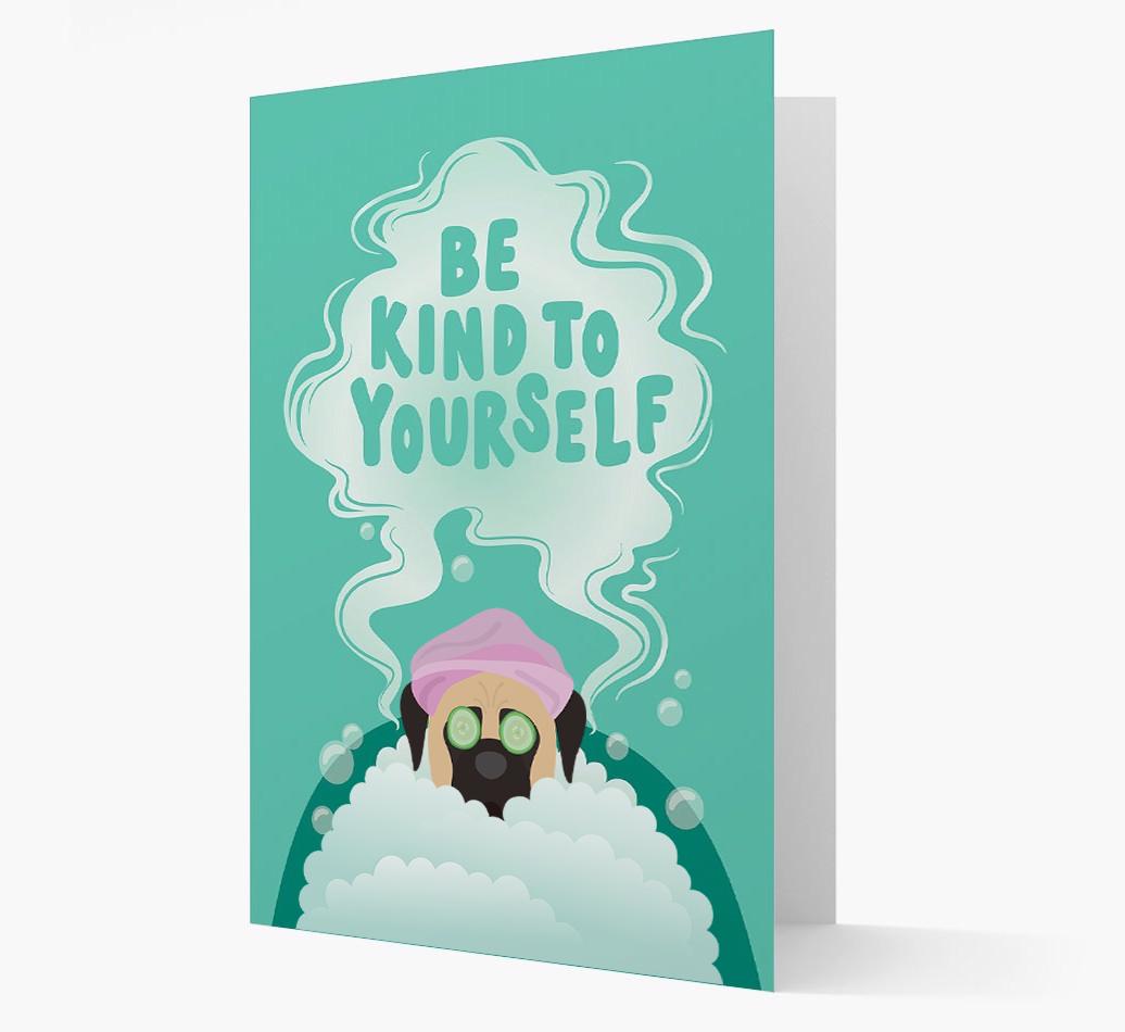Be Kind To Yourself: Personalized {breedFullName} Card