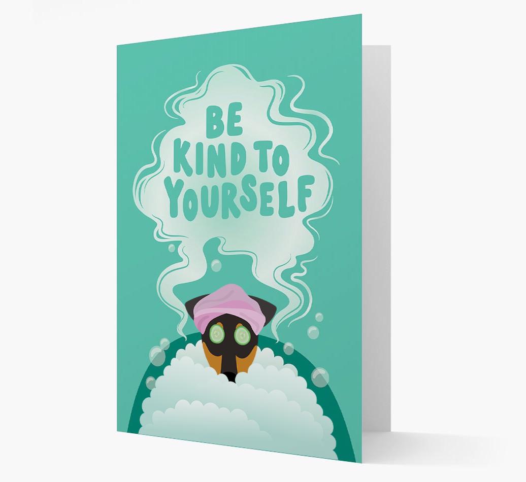 Be Kind To Yourself: Personalized {breedFullName} Card