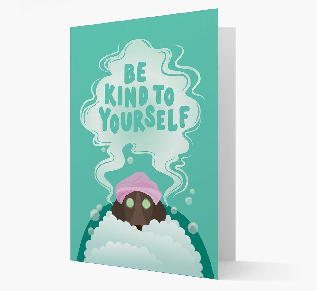 Be Kind To Yourself: Personalized {breedFullName} Card