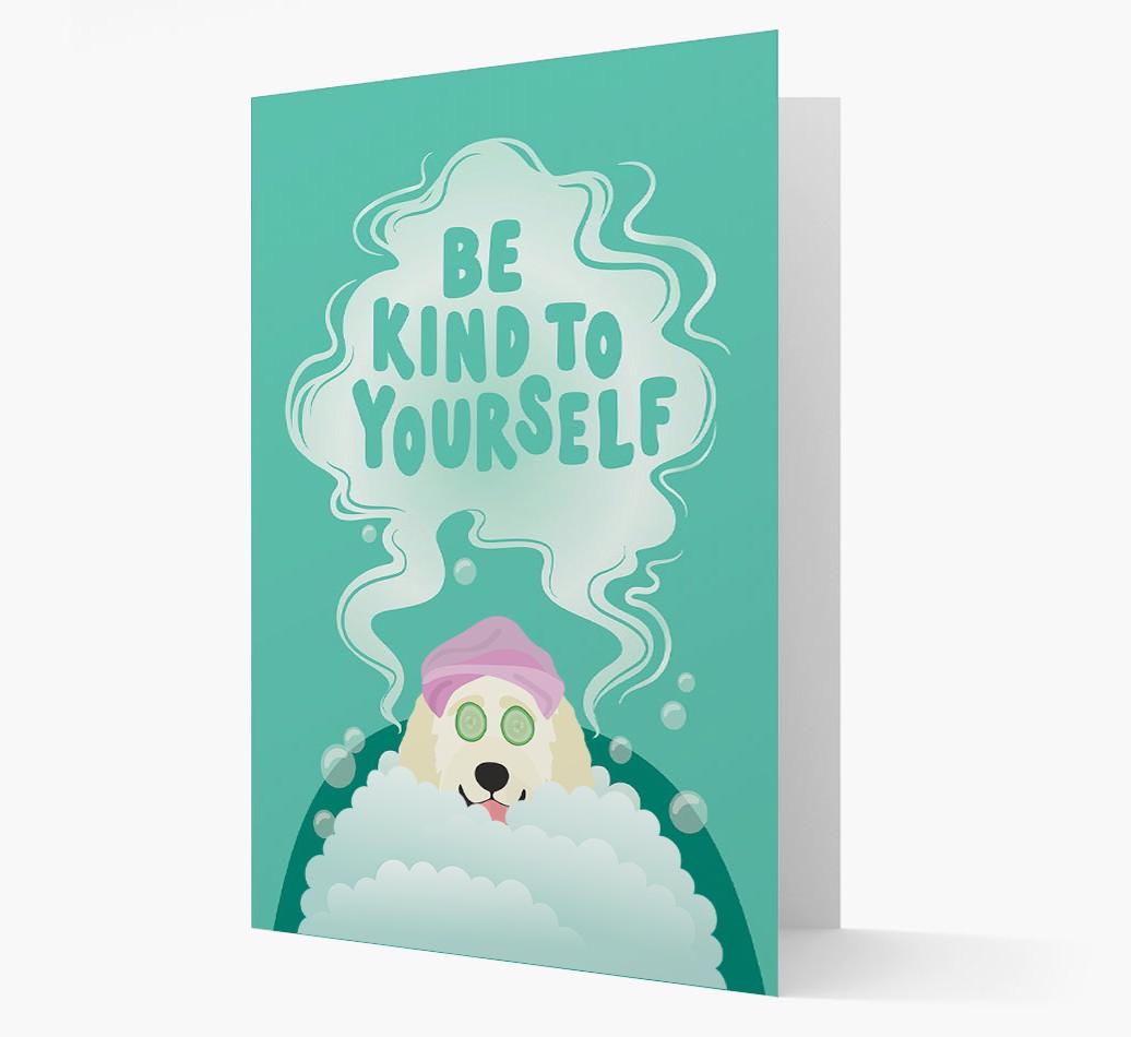 Be Kind To Yourself: Personalized {breedFullName} Card