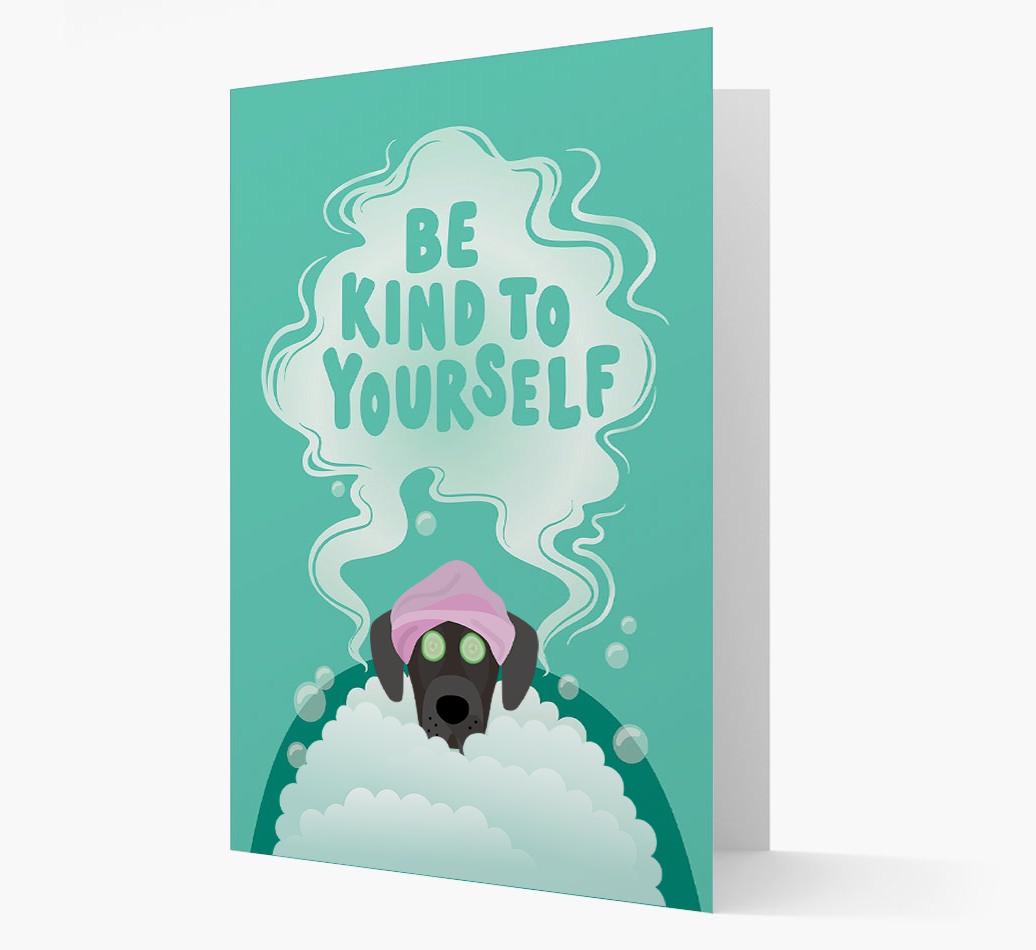 Be Kind To Yourself: Personalized {breedFullName} Card