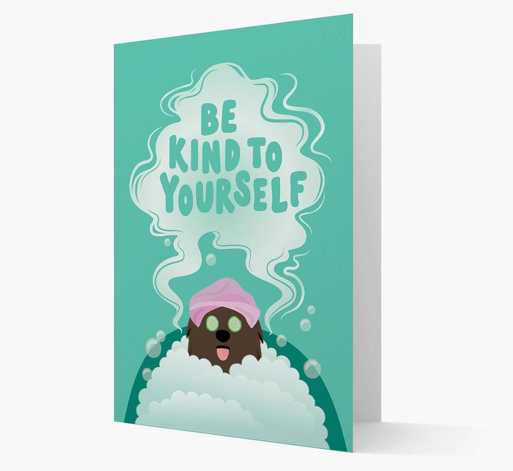 Be Kind To Yourself: Personalized {breedFullName} Card