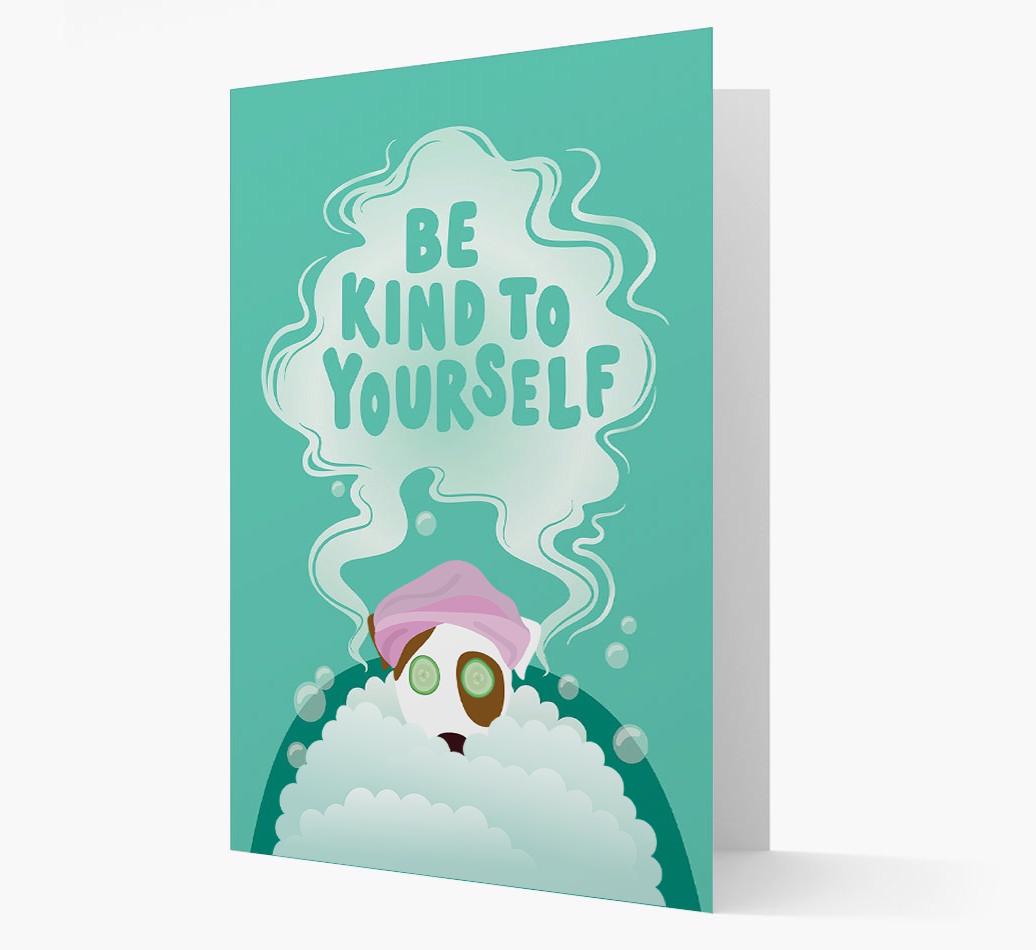 Be Kind To Yourself: Personalized {breedFullName} Card