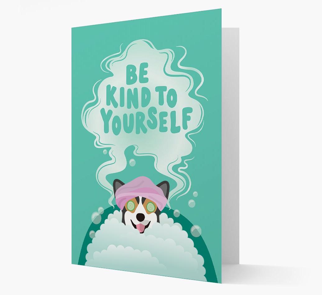 Be Kind To Yourself: Personalized {breedFullName} Card