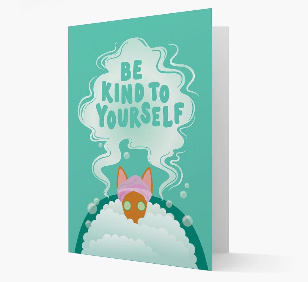 Be Kind To Yourself: Personalised {breedFullName} Card