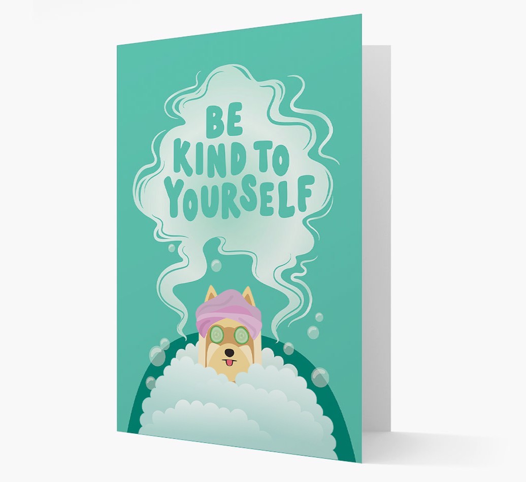 Be Kind To Yourself: Personalised {breedFullName} Card