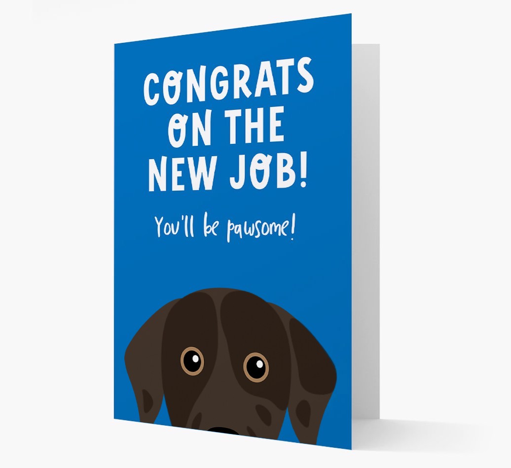 Congrats On The New Job: Personalized {breedFullName} Card