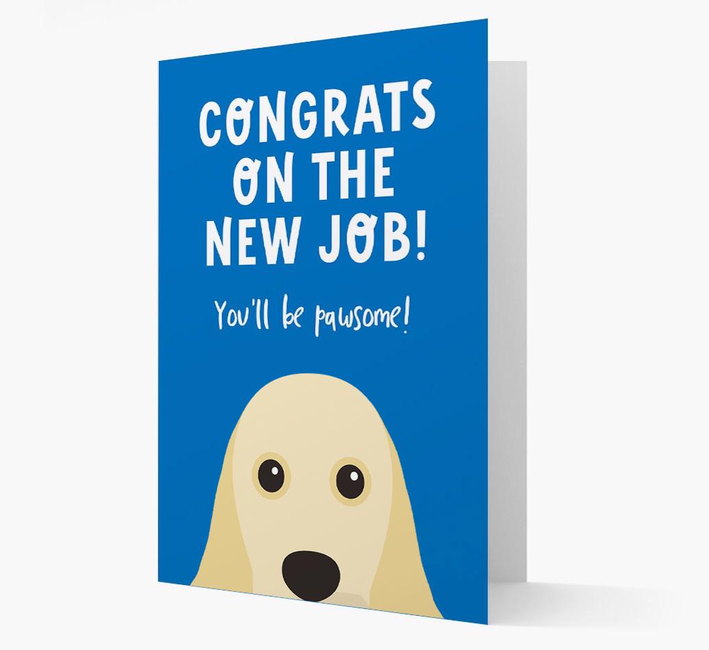 Congrats On The New Job: Personalized {breedFullName} Card
