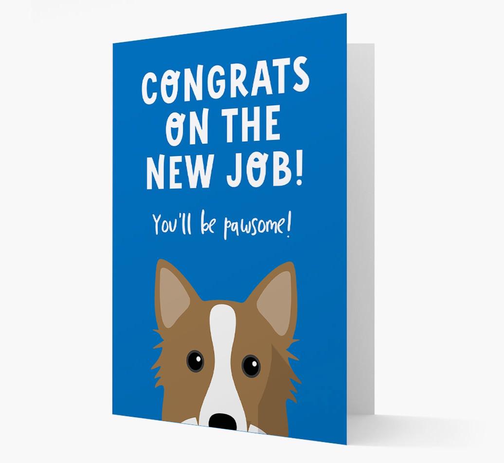 Congrats On The New Job: Personalized {breedFullName} Card