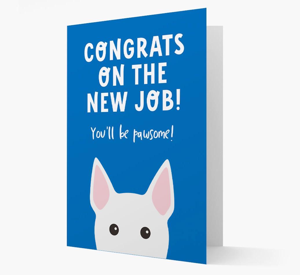 Congrats On The New Job: Personalized {breedFullName} Card