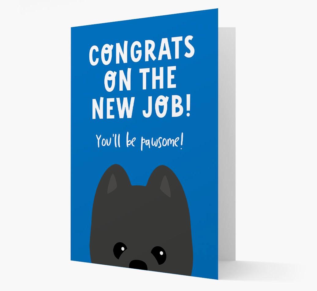 Congrats On The New Job: Personalized {breedFullName} Card