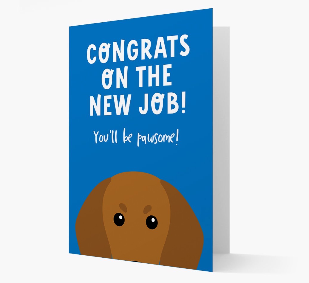 Congrats On The New Job: Personalized {breedFullName} Card