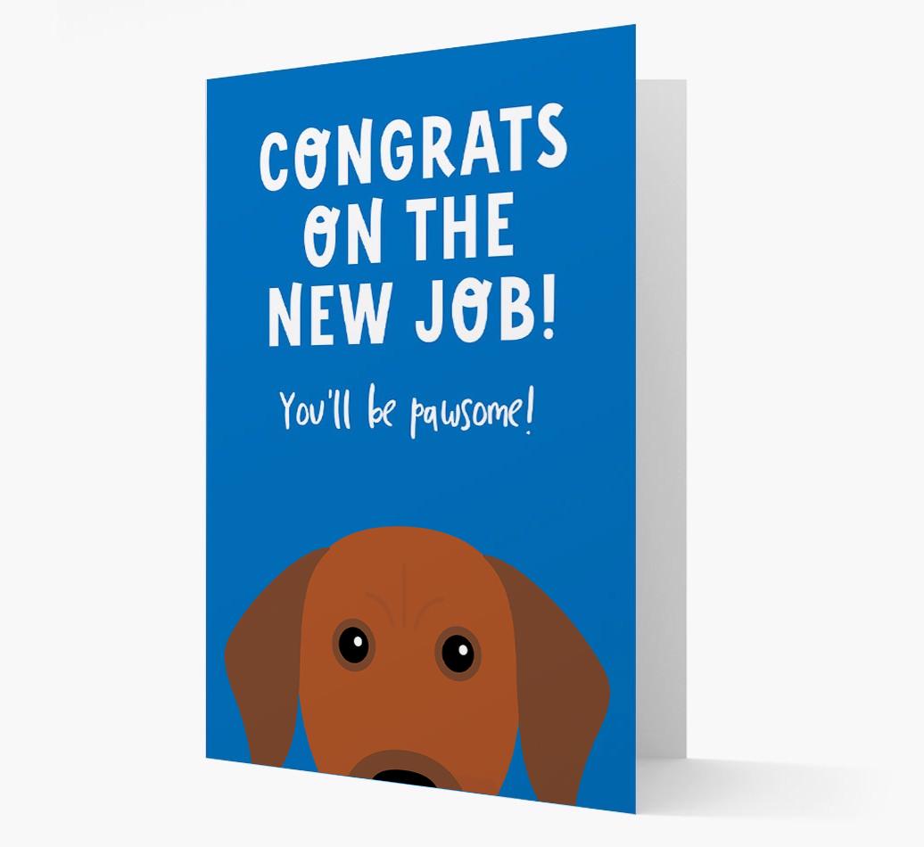 Congrats On The New Job: Personalized {breedFullName} Card