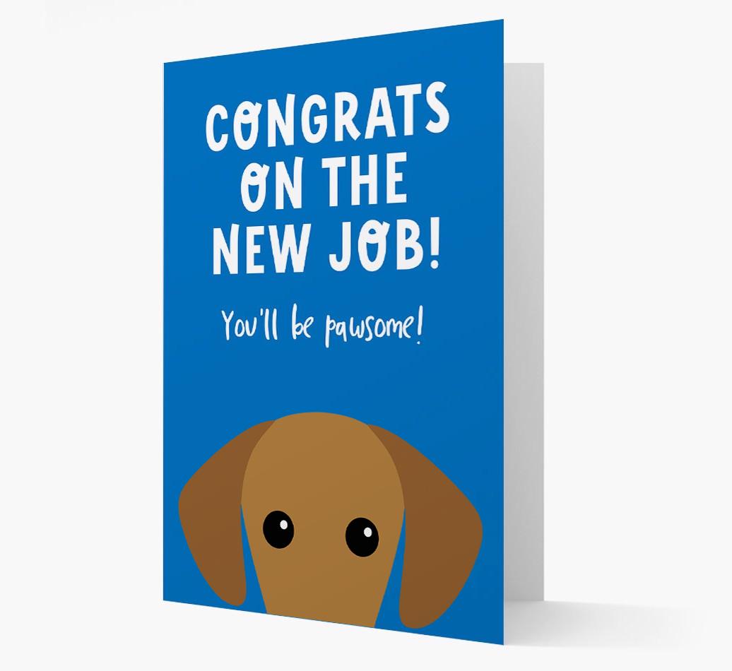 Congrats On The New Job: Personalized {breedFullName} Card