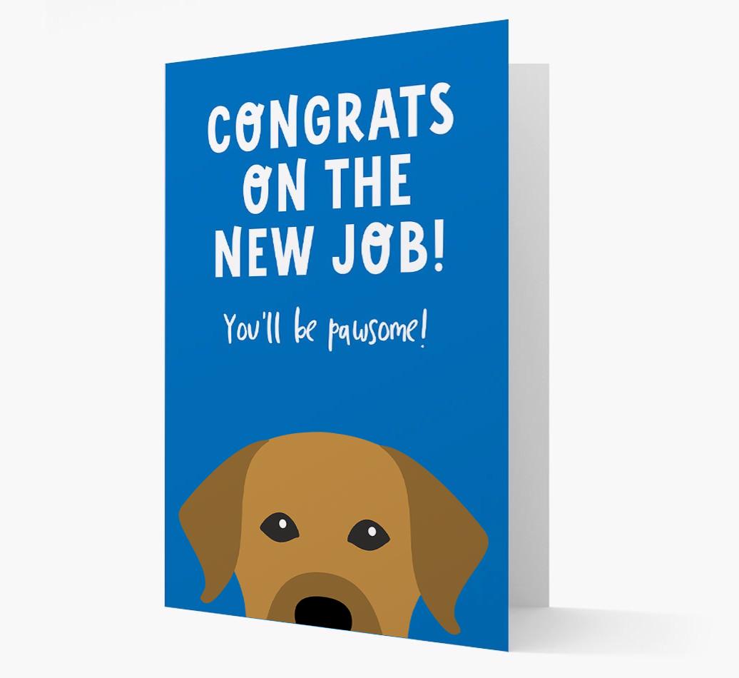 Congrats On The New Job: Personalized {breedFullName} Card