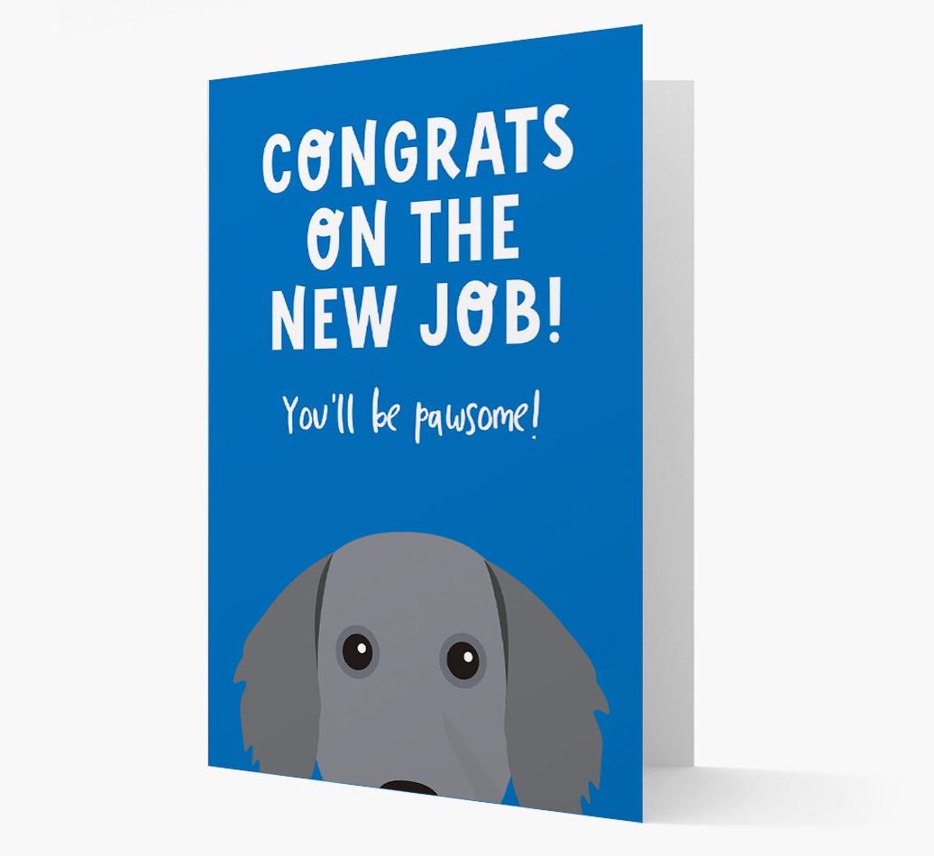 Congrats On The New Job: Personalized {breedFullName} Card
