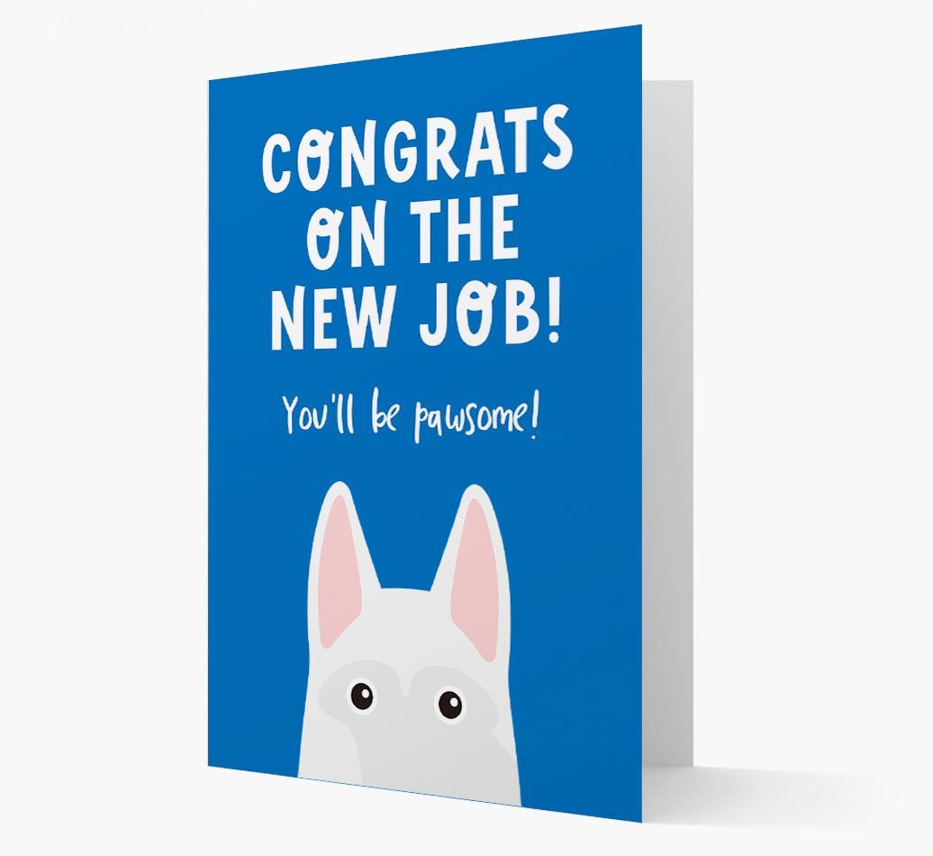 Congrats On The New Job: Personalized {breedFullName} Card