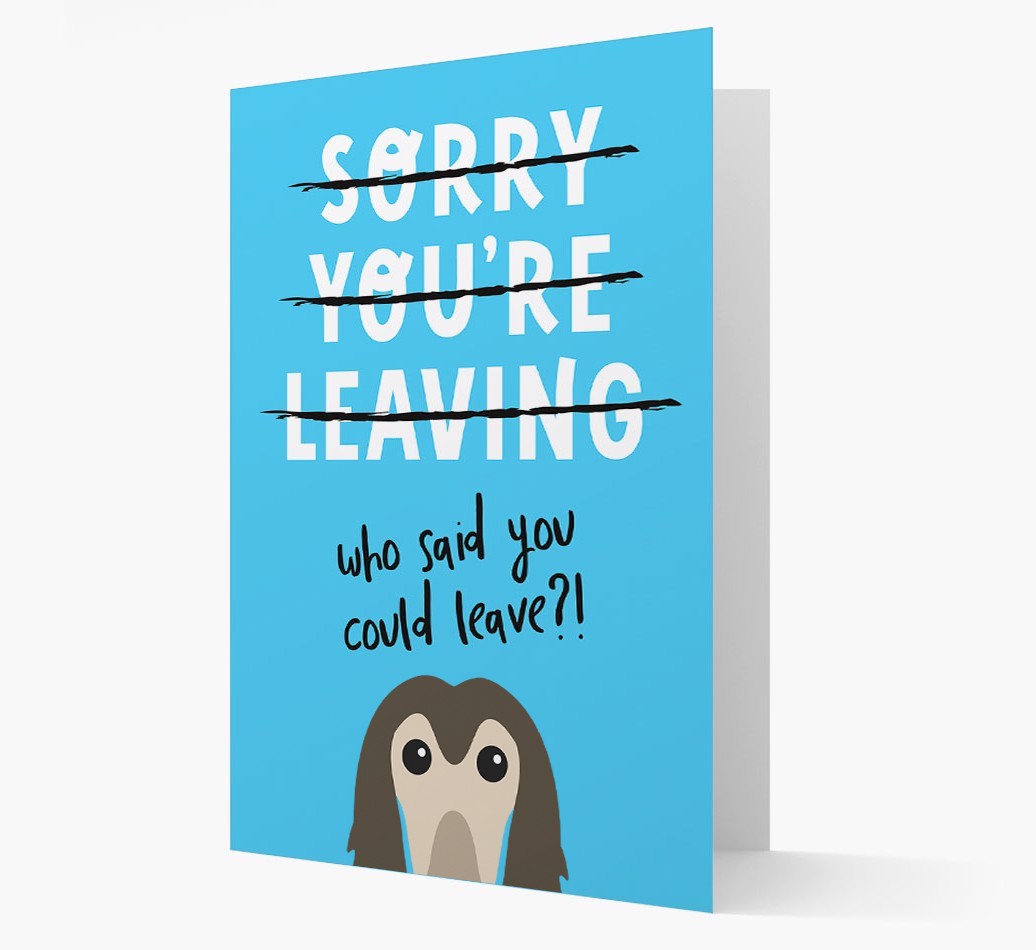 Sorry You're Leaving: Personalised {breedFullName} Card