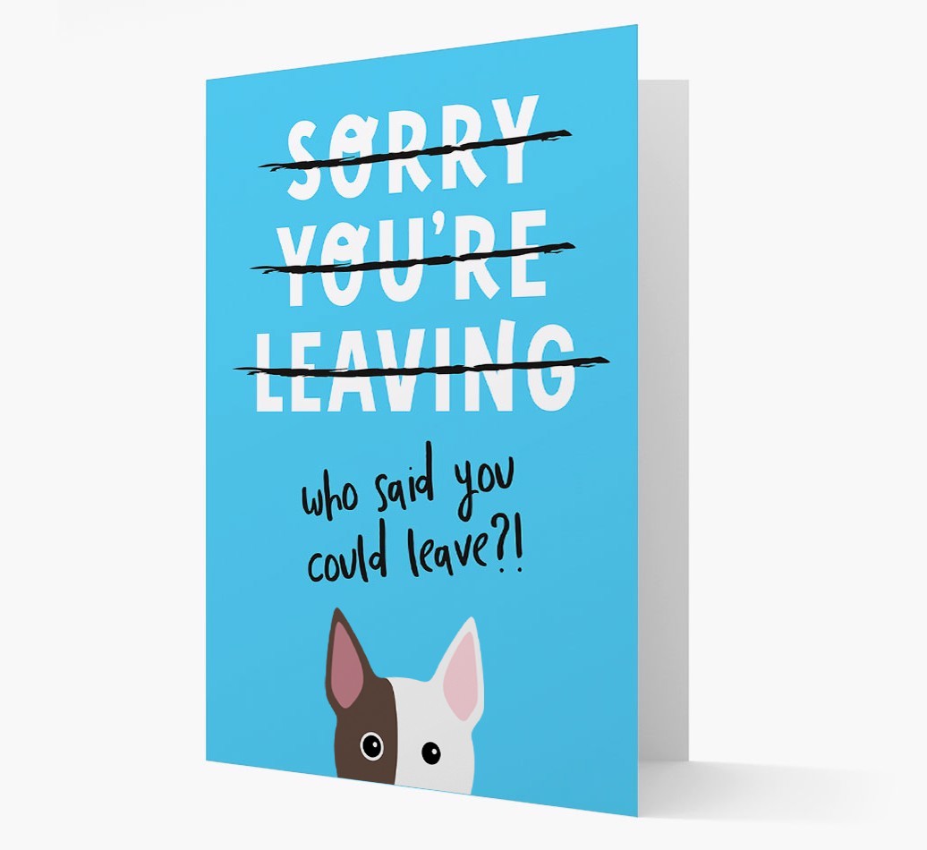 Sorry You're Leaving: Personalised {breedFullName} Card