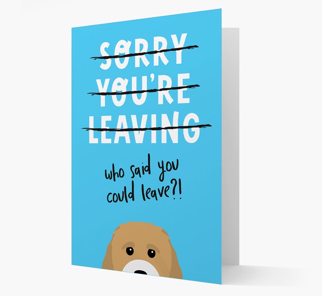 Sorry You're Leaving: Personalised {breedFullName} Card