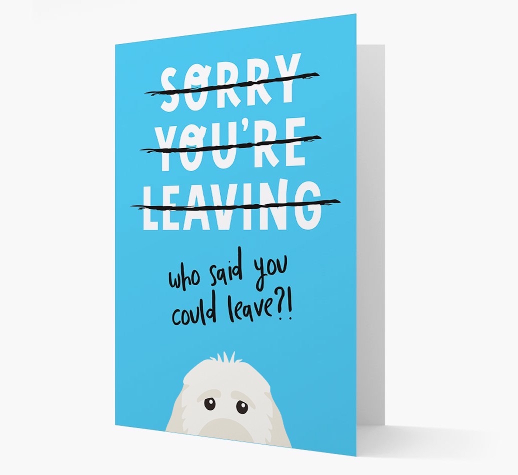 Sorry You're Leaving: Personalised {breedFullName} Card