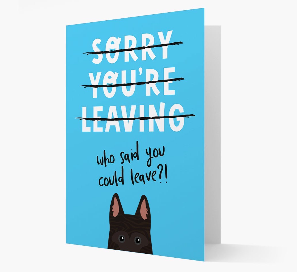 Sorry You're Leaving: Personalised {breedFullName} Card