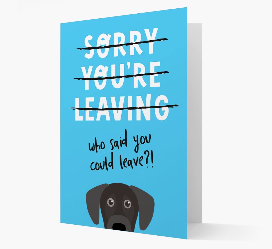 Sorry You're Leaving: Personalised {breedFullName} Card