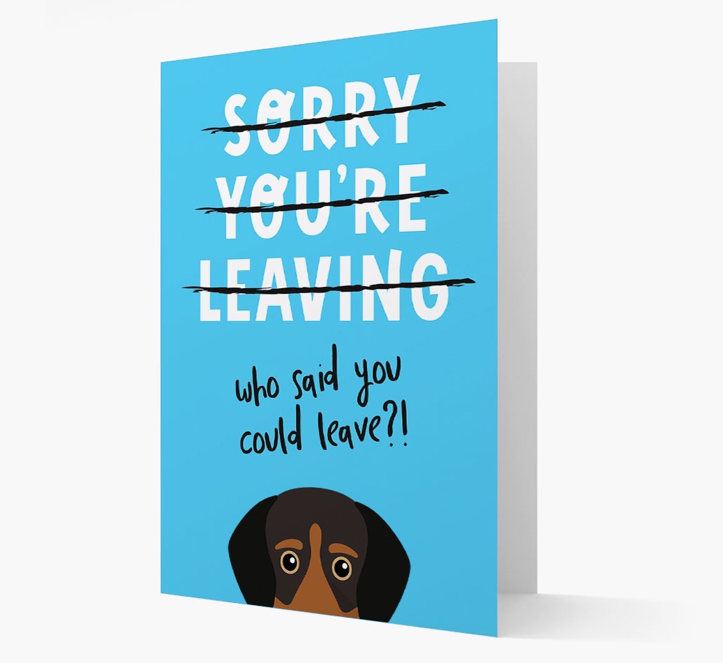 Sorry You're Leaving: Personalised {breedFullName} Card