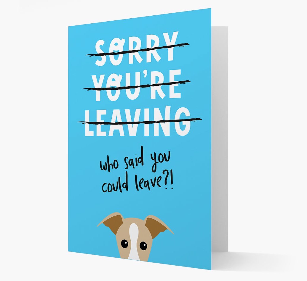 Sorry You're Leaving: Personalised {breedFullName} Card