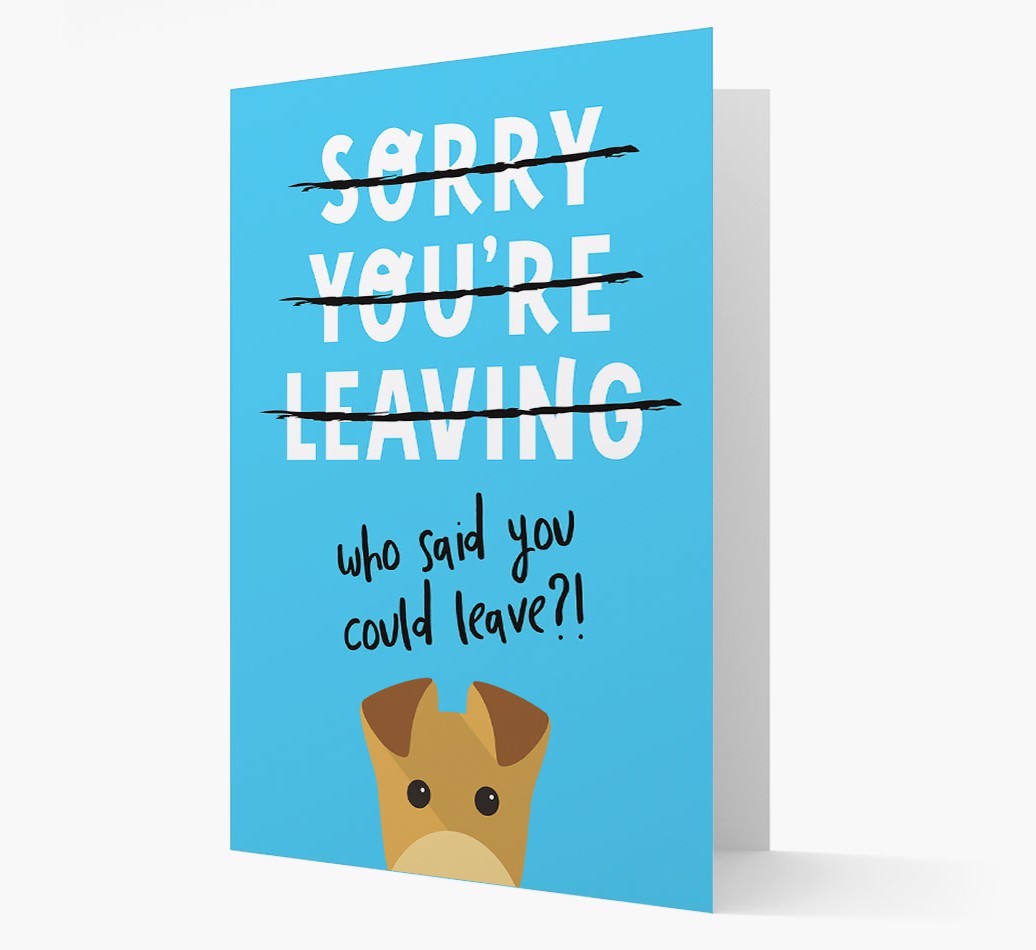 Sorry You're Leaving: Personalized {breedFullName} Card