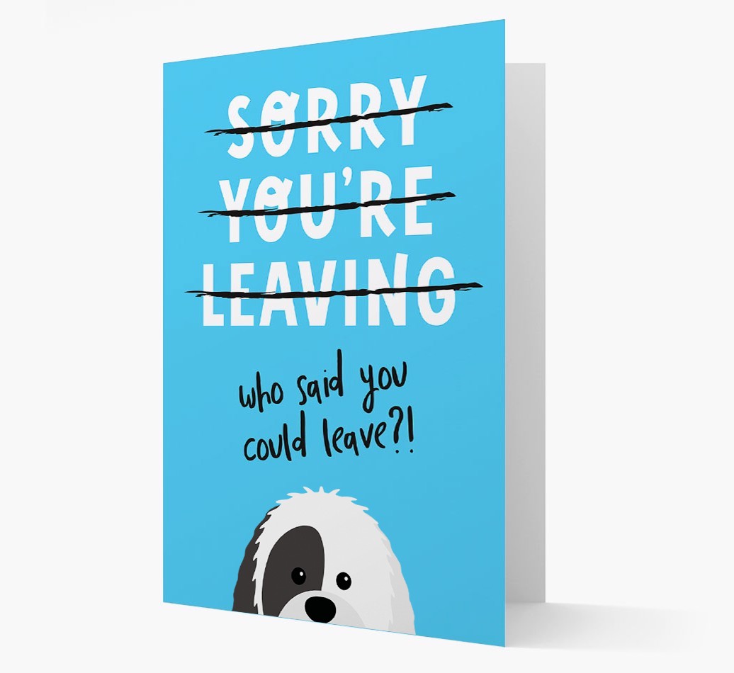Sorry You're Leaving: Personalised {breedFullName} Card