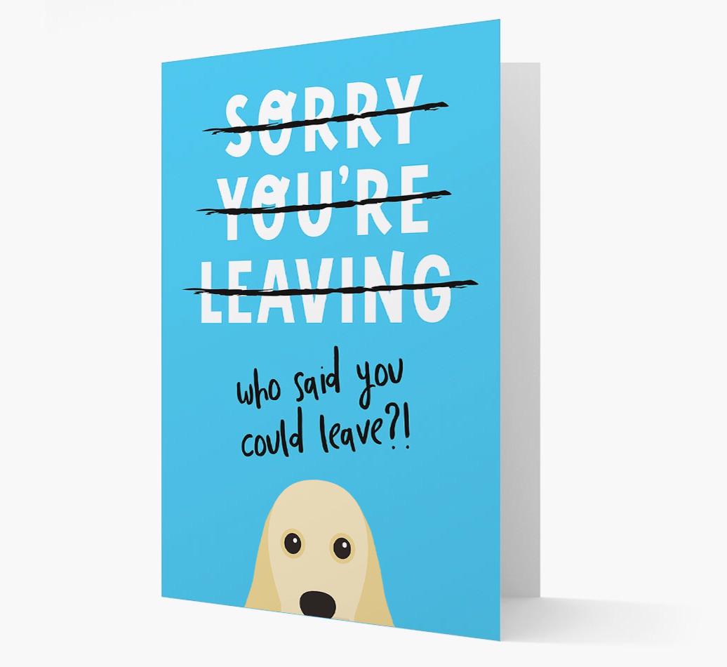 Sorry You're Leaving: Personalized {breedFullName} Card