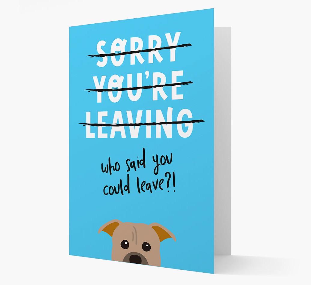 Sorry You're Leaving: Personalized {breedFullName} Card