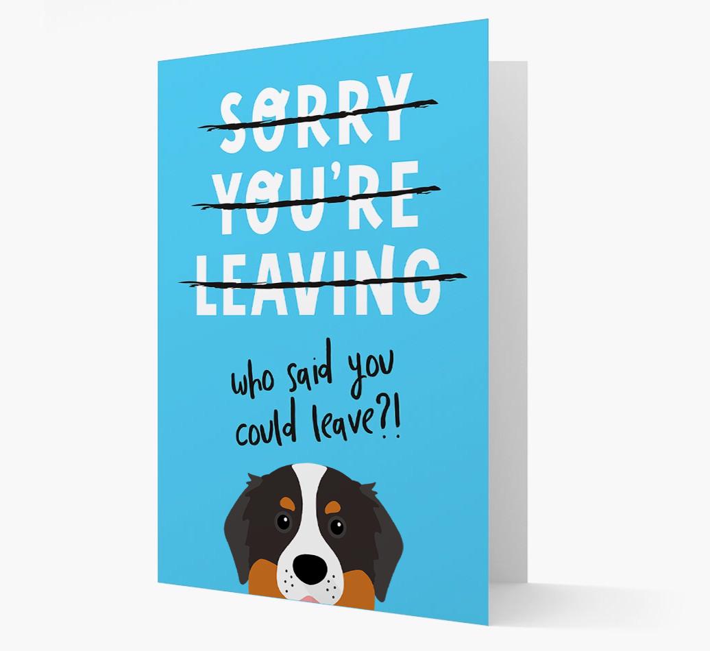 Sorry You're Leaving: Personalized {breedFullName} Card