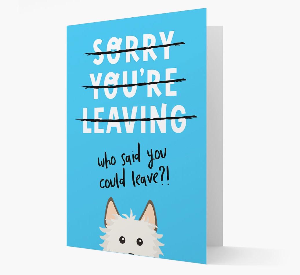 Sorry You're Leaving: Personalized {breedFullName} Card