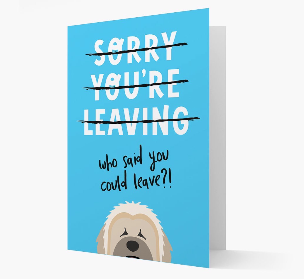 Sorry You're Leaving: Personalized {breedFullName} Card
