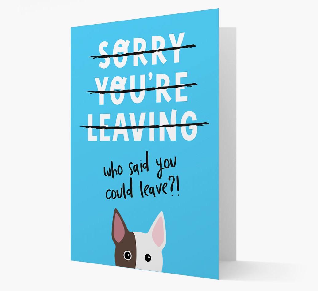 Sorry You're Leaving: Personalized {breedFullName} Card