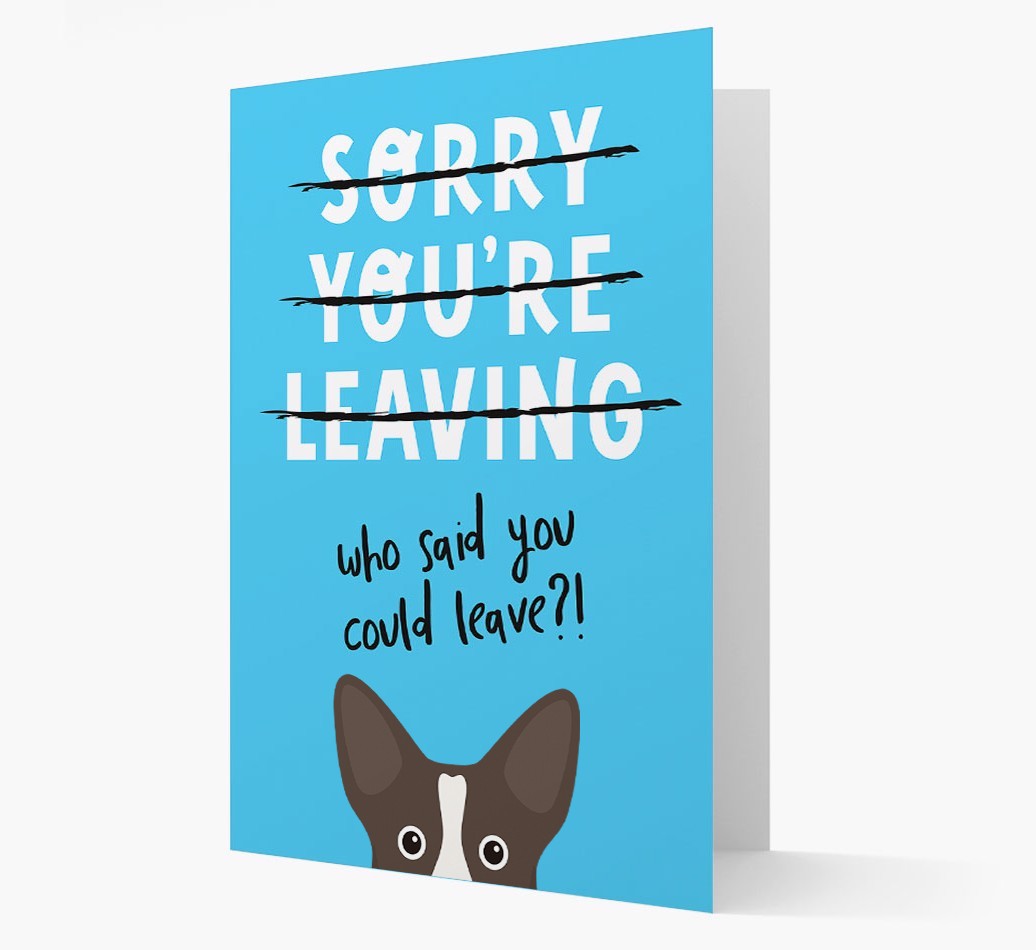 Sorry You're Leaving: Personalized {breedFullName} Card