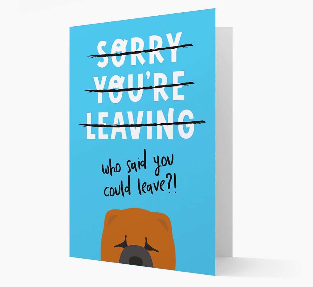 Sorry You're Leaving: Personalized {breedFullName} Card