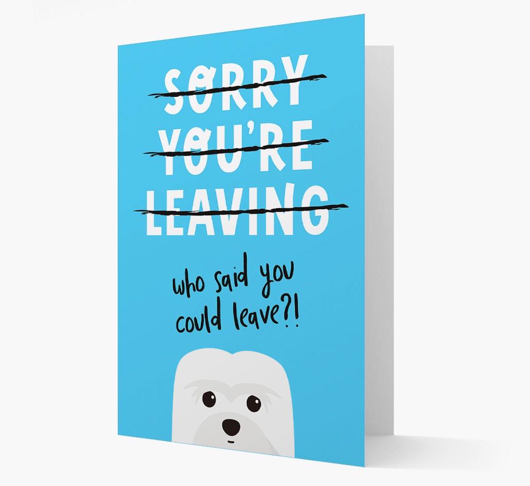 Sorry You're Leaving: Personalized {breedFullName} Card