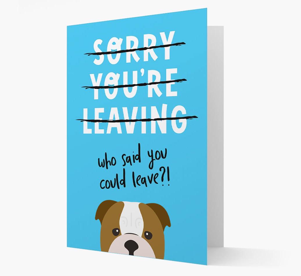 Sorry You're Leaving: Personalized {breedFullName} Card