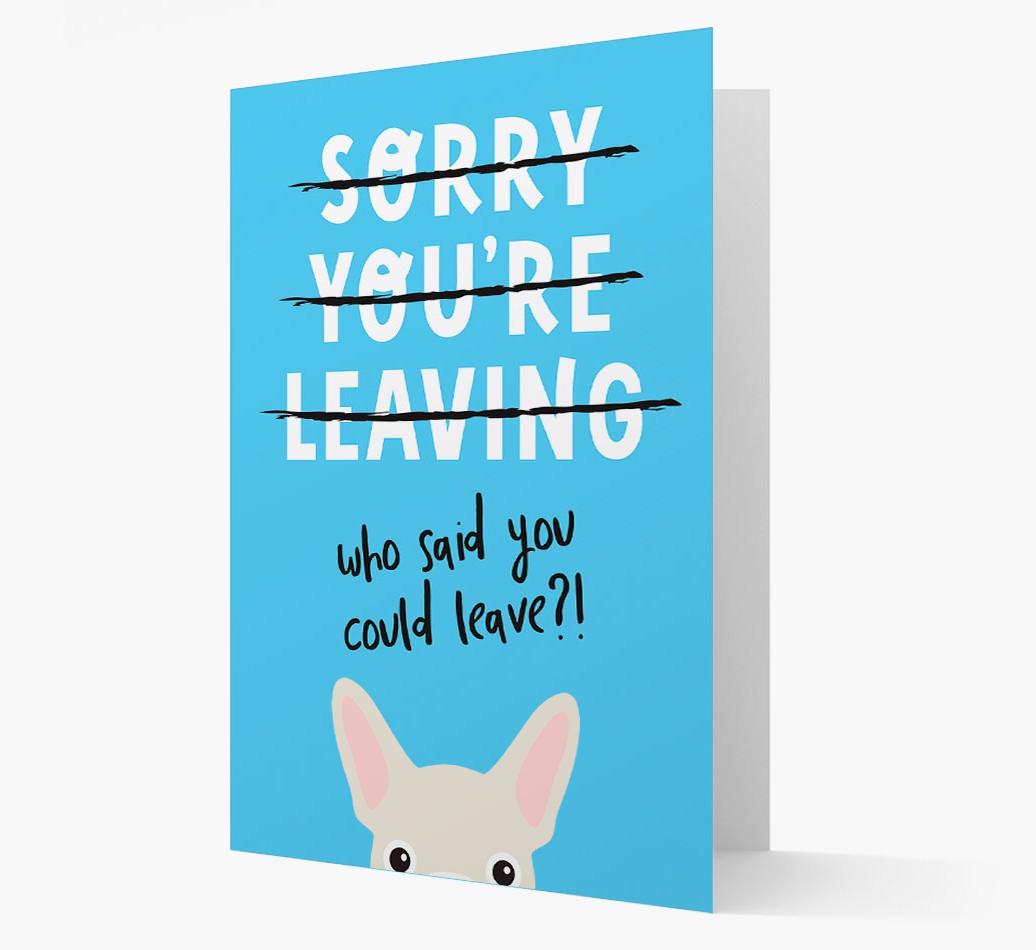 Sorry You're Leaving: Personalized {breedFullName} Card