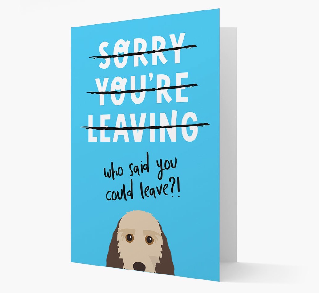 Sorry You're Leaving: Personalized {breedFullName} Card